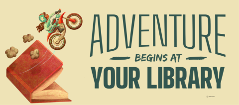 A logo reading "Adventure Begins at Your Library".