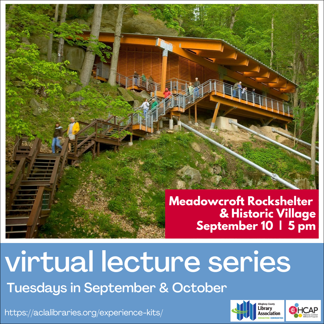 An image from Meadowcroft Rockshelter and Historic Village.